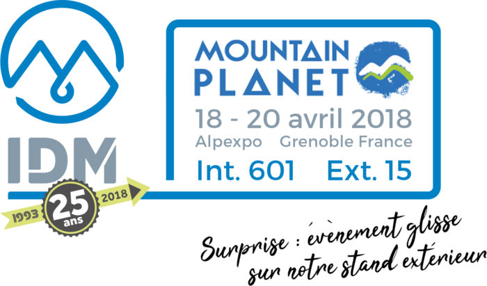 Mountain Planet 2018 – IDM fête ses 25 ans